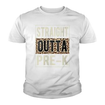 Womens Straight Outta Pre K Leopard Graduation High School Teacher Youth T-shirt - Thegiftio