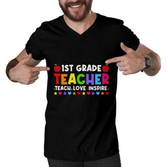 1St Grade Teacher Teach Love Inspire First Grade Teacher Back To School Men V-Neck Tshirt - Seseable