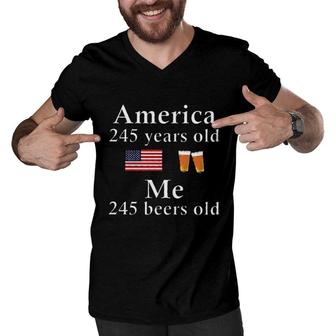 2022 American Flag Day Funny 245 Years Old Me Men V-Neck Tshirt - Seseable