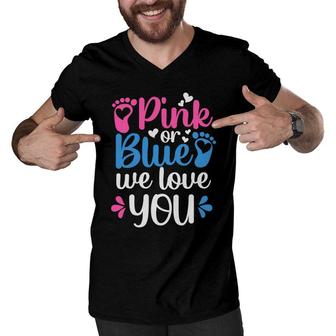Baby Gender Reveal Party Pink Or Blue We Love You Baby Shower Men V-Neck Tshirt - Seseable