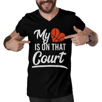 Basketball My Heart Is On That Court Baller Player Sports Men V-Neck Tshirt - Seseable