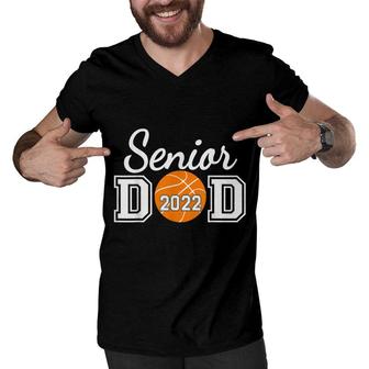 Basketball Senior Dad Class Of 2022 Senior Daddy Men V-Neck Tshirt - Seseable
