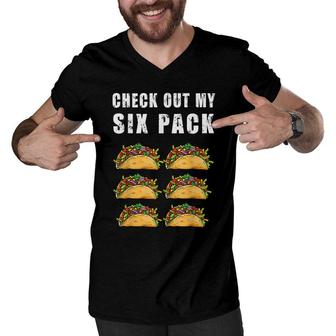 Check Out My Six Pack Tacos Funny Gym Men V-Neck Tshirt - Seseable