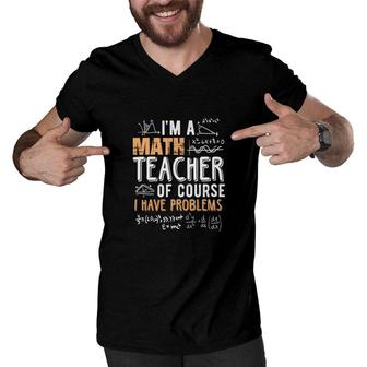 Cool Math Formula Im A Math Teacher Funny Gifts Men V-Neck Tshirt - Seseable