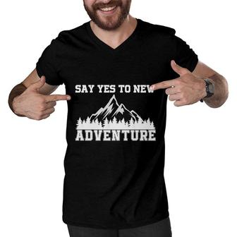 Explore Travel Lovers Always Say Yes To New Adventure Men V-Neck Tshirt - Seseable