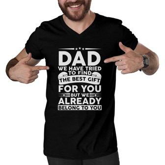 Fathers Day For Best Dad From Kids Daughter Son Wife Men V-Neck Tshirt - Seseable