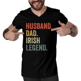 Funny Husband Dad Irish Legend Vintage St Patricks Day Men V-Neck Tshirt - Seseable