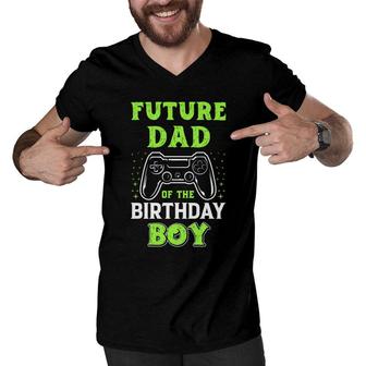 Future Dad Of The Birthday Boy Birthday Boy Matching Video Gamer Men V-Neck Tshirt - Seseable