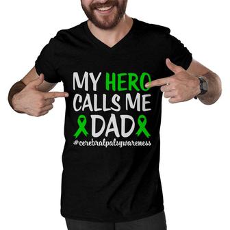 Hero Calls Me Dad Fight Cerebral Palsy Awareness Men V-Neck Tshirt - Seseable