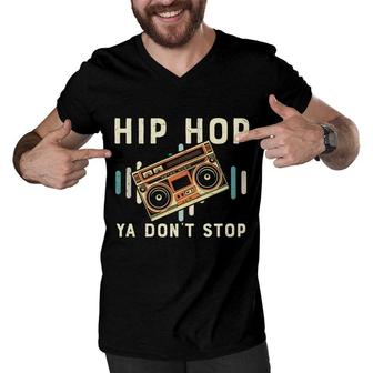 Hiphop Do Not Stop 80S 90S Styles Radio Men V-Neck Tshirt - Seseable