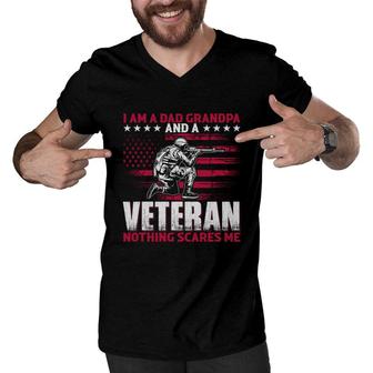 I Am A Dad Grandpa And A Veteran Who Fights Nothing Scares Me Men V-Neck Tshirt - Seseable