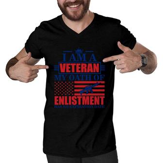 I Am A Veteran 2022 My Oath Of Enlistment Men V-Neck Tshirt - Seseable