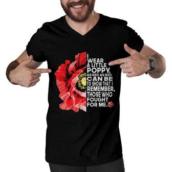 I Wear A Little Poppy As Red As Red Can Be To Show That I Remember Men V-Neck Tshirt - Seseable