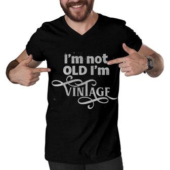 Im Not Old Im Vintage Enjoyable Gift 2022 Men V-Neck Tshirt - Seseable