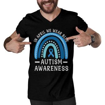 In April We Wear Blue Autism Awareness Men V-Neck Tshirt - Seseable