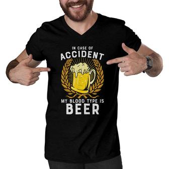 In Case Of Accident My Blood Type Is Beer Craft Beer Lover Men V-Neck Tshirt - Seseable