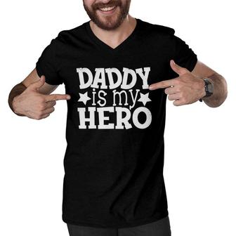 Kids Dad Daddy Hero Saying S For Kids Daughter And Son Men V-Neck Tshirt | Mazezy