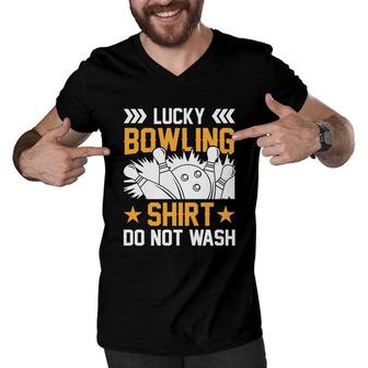 Lucky Bowling Do Not Wash I Am Not Yelling Men V-Neck Tshirt - Seseable