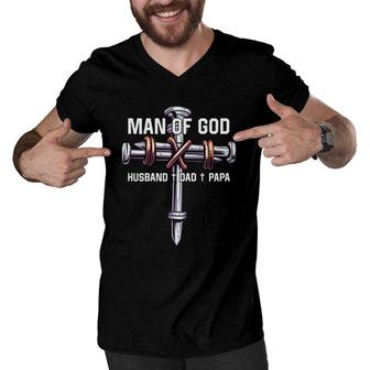 Man Of God Husband Dad Papa Christian Fathers Day Men V-Neck Tshirt - Seseable