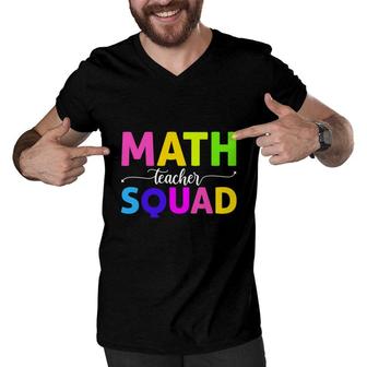 Math Teacher Squad Cool Colorful Letters Design Men V-Neck Tshirt - Seseable