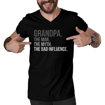 Mens Grandpa The Man The Myth The Bad Influence Fathers Day Top Men V-Neck Tshirt - Seseable
