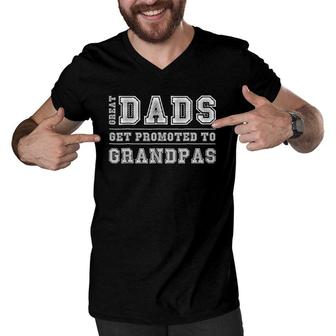 Mens Great Dads Get Promoted To Grandpas Fathers Day Men V-Neck Tshirt - Seseable