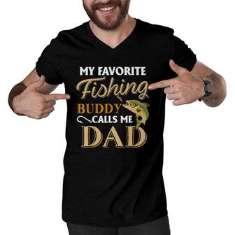 Mens My Favorite Fishing Buddy Calls Me Dad - Fish Men V-Neck Tshirt - Seseable