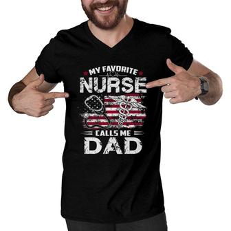 Mens My Favorite Nurse Calls Me Dad Fathers Day Gifts Papa Men V-Neck Tshirt - Seseable