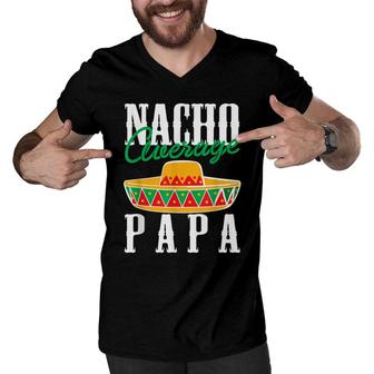 Mens Nacho Average Papa Dad Father Sombrero Festival Cactus Tacos Men V-Neck Tshirt - Seseable