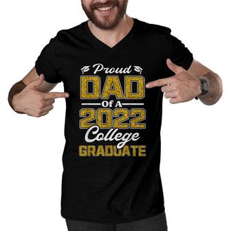Mens Proud Dad Of A 2022 Graduate Graduation College Student Papa Men V-Neck Tshirt - Seseable