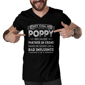 Mens They Call Me Poppy Because Partner In Crime Fathers Day Men V-Neck Tshirt - Seseable