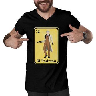 Mexican Lottery Bingo Spanish Father Gifts Tee El Padrino Men V-Neck Tshirt - Seseable