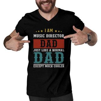 Music Director Dad Fathers Day Daddy Men V-Neck Tshirt - Seseable