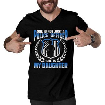 My Daughter Is A Brave Police Officer - Proud Police Mom Dad Men V-Neck Tshirt - Seseable
