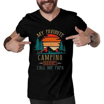 My Favorite Camping Buddies Call Me Papa Funny Family Father Men V-Neck Tshirt - Seseable