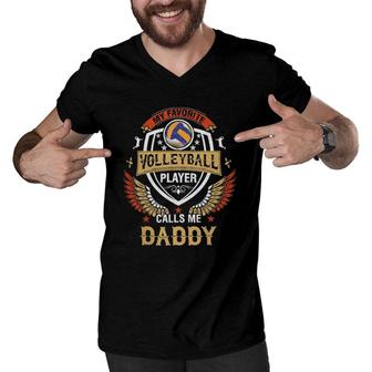 My Favorite Volleyball Player Calls Me Daddy Fathers Day Men V-Neck Tshirt - Seseable