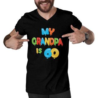 My Grandpa Is 60 Years Old Grampa 60Th Birthday Idea For Him Men V-Neck Tshirt | Seseable CA