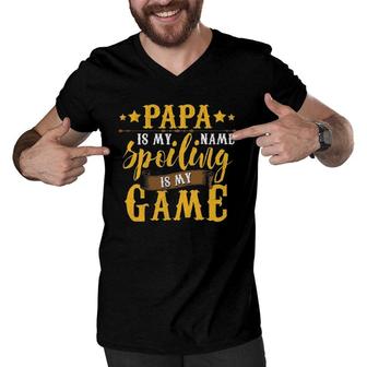 Papa Is My Name Spoiling Is My Game Fathers Day Men V-Neck Tshirt - Seseable