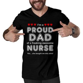 Proud Dad Gift From Awesome Nurse Daughter Fathers Day Gift Men V-Neck Tshirt - Seseable