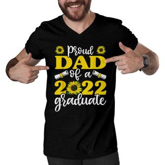 Proud Dad Of A 2022 Graduate Graduation Sunflower Men V-Neck Tshirt - Seseable