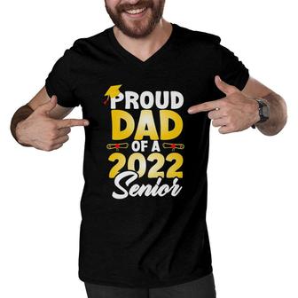 Proud Dad Of A 2022 Senior Class Of 2022 School Graduation Men V-Neck Tshirt | Mazezy