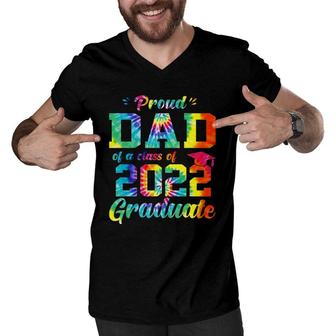 Proud Dad Of A Class Of 2022 Graduate Tie Dye Men V-Neck Tshirt | Mazezy