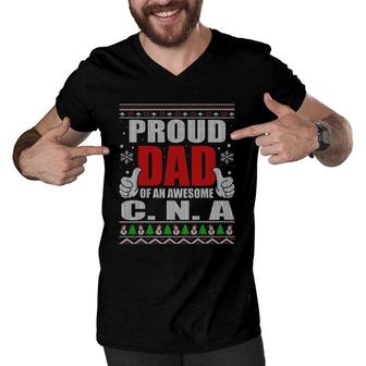 Proud Dad Of An Awesome Cna Nurse Nursing Father Gifts Men V-Neck Tshirt - Seseable