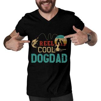 Reel Cool Dog Dad Vintage Funny Fishing Rod Gifts For Dogdad Men V-Neck Tshirt - Seseable