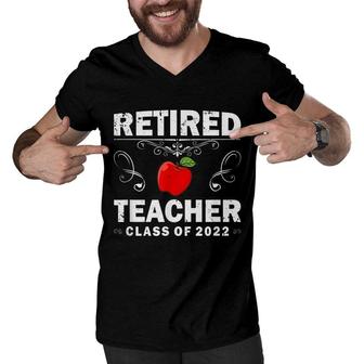 Retired Teacher Class Of 2022 Teacher Retirement Men V-Neck Tshirt - Seseable