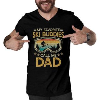 Skiing - My Favorite Ski Buddies Call Me Dad Men V-Neck Tshirt - Seseable
