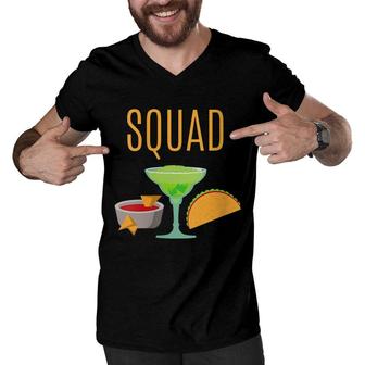Taco Squad Chips And Salsa Margarita Taco Men V-Neck Tshirt - Seseable