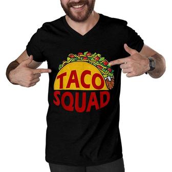 Taco Squad Mexican Food Lover Great Gift Funny Humor Men V-Neck Tshirt | Seseable CA