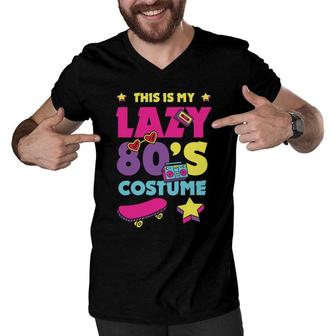 This Is My Lazy 80S Costume Funny Cute Gift For 80S 90S Style Men V-Neck Tshirt - Seseable