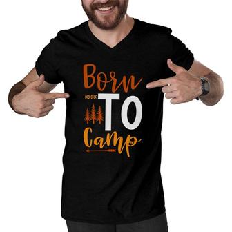 Travel Lovers Who Were Born To Camp And Explore Men V-Neck Tshirt - Seseable
